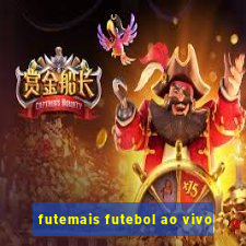 futemais futebol ao vivo